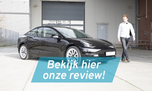 Tesla Model 3 (2021) Review - nog beter dan eerst? Tesla Model 3 (2021) Review - nog beter dan eerst?